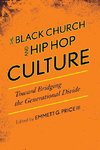 BLACK CHURCH & HIP HOP CULTUREPB