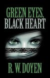 Green Eyes, Black Heart