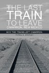 The Last Train to Leave Cimarron, New Mexico