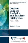 Decision Support, Analytics, and Business Intelligence, Second Edition
