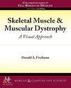 Skeletal Muscle & Muscular Dystrophy