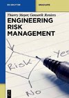Meyer, T: Engineering Risk Management