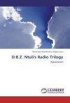 D.B.Z. Ntuli's Radio Trilogy