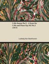 Cello Sonata No.5 - A Score for Cello and Piano Op.102 No.2 (1815)
