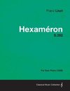 Hexameron S.392 - For Solo Piano (1838)