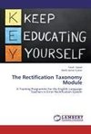 The Rectification Taxonomy Module
