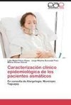 Caracterización clínico epidemiológica de los pacientes asmáticos