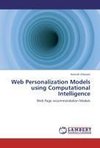 Web Personalization Models using Computational Intelligence