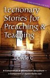 Lectionary Stories for Preaching and Teaching