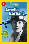 Amelia Earhart (National Geographic Kids Readers, Level 1)