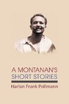A Montanan's Short Stories