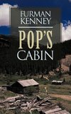 Pop's Cabin