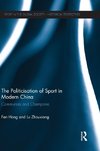 The Politicisation of Sport in Modern China