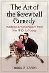 Milberg, D:  The Art of the Screwball Comedy
