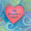 My Brother's Heart