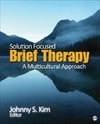 Johnny S. Kim, P: Solution-Focused Brief Therapy
