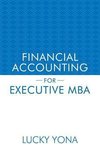 FINANCIAL ACCOUNTING FOR EXECUTIVE MBA