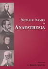 Notable Names in Anaesthesia