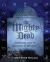 The Mighty Dead