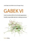 GABEK VI. Sozial verantwortliche Entscheidungsprozesse