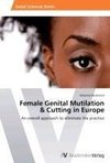 Female Genital Mutilation  & Cutting in Europe