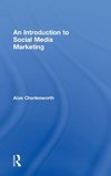 An Introduction to Social Media Marketing