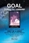 Goal Setting for Losers