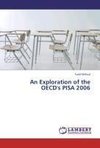 An Exploration of the OECD's PISA 2006