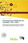Championnat d'Irlande de Football 1951-1952