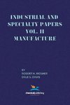 Industrial and Specialty Papers, Volume 2, Manufacture