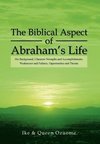The Biblical Aspect of Abraham's Life