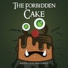 The Forbidden Cake