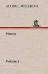 Vittoria - Volume 2