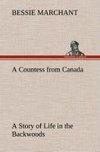 A Countess from Canada A Story of Life in the Backwoods