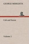 Celt and Saxon - Volume 2