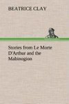 Stories from Le Morte D'Arthur and the Mabinogion