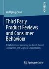 Third Party Product Reviews and Consumer Behaviour