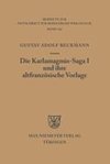 Die Karlamagnús-Saga I und ihre altfranzösische Vorlage