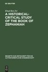 A Historical-Critical Study of the Book of Zephaniah