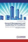 General Management and Leadership For Excellence