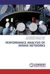 PERFORMANCE ANALYSIS OF WIMAX NETWORKS