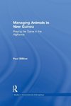 Managing Animals in New Guinea