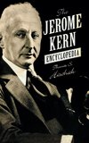 Jerome Kern Encyclopedia