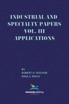 Industrial and Specialty Papers, Volume 3, Applications