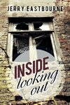 Inside Looking Out