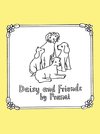 Daisy and Friends