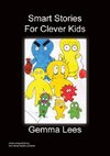 Smart Stories for Clever Kids