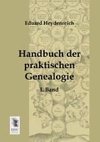 Handbuch der praktischen Genealogie