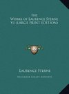 The Works of Laurence Sterne V1 (LARGE PRINT EDITION)