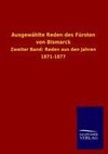 Ausgewählte Reden des Fürsten von Bismarck